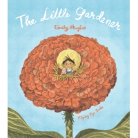 The Little Gardener Book by Emily Hughes