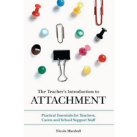 The Teachers Introduction To Attachment