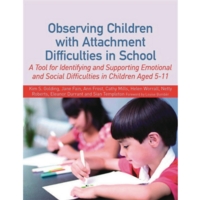 Children With Attachment Difficulties