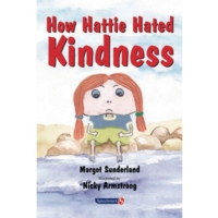 How Hattie Hated Kindness