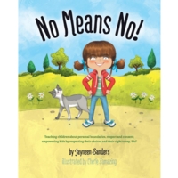 No Means No Teaching Personal Boundaries No Means No Teaching Personal Boundaries