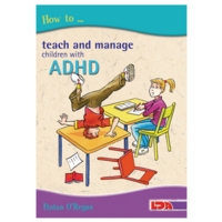 How To?  Teach Manage ADHD