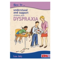 How To Supp Children With Dyspraxia How To Supp Children With Dyspraxia