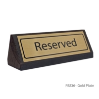 Reserved Table Notice Black on Gold, Wood
